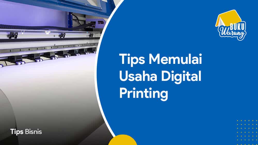 √ Tips Memulai Usaha Digital Printing Rumahan Modal Minim