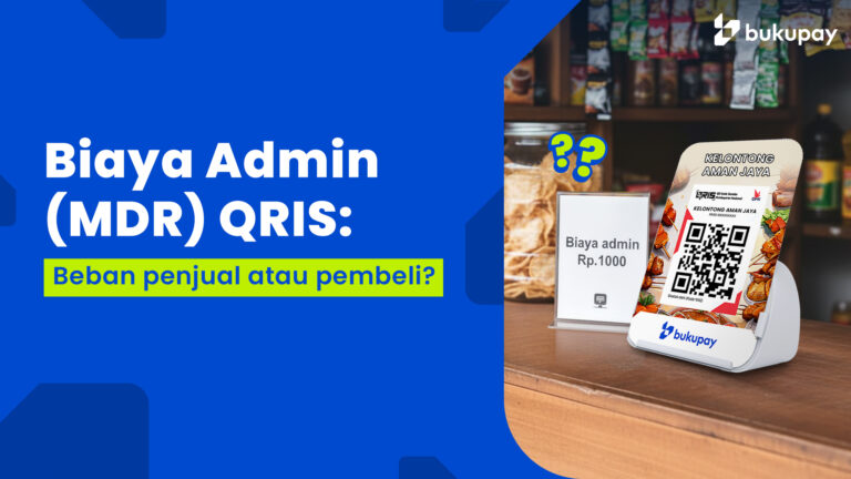 Biaya Admin (MDR) QRIS: Beban penjual atau pembeli?